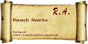 Rausch Avarka névjegykártya